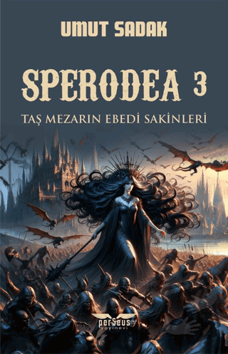Sperodea 3 Taş Mezarın Ebedi Sakinleri - Umut Sadak - Perseus - Fiyatı
